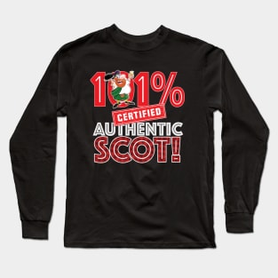 101% Authentic SCOT! Long Sleeve T-Shirt